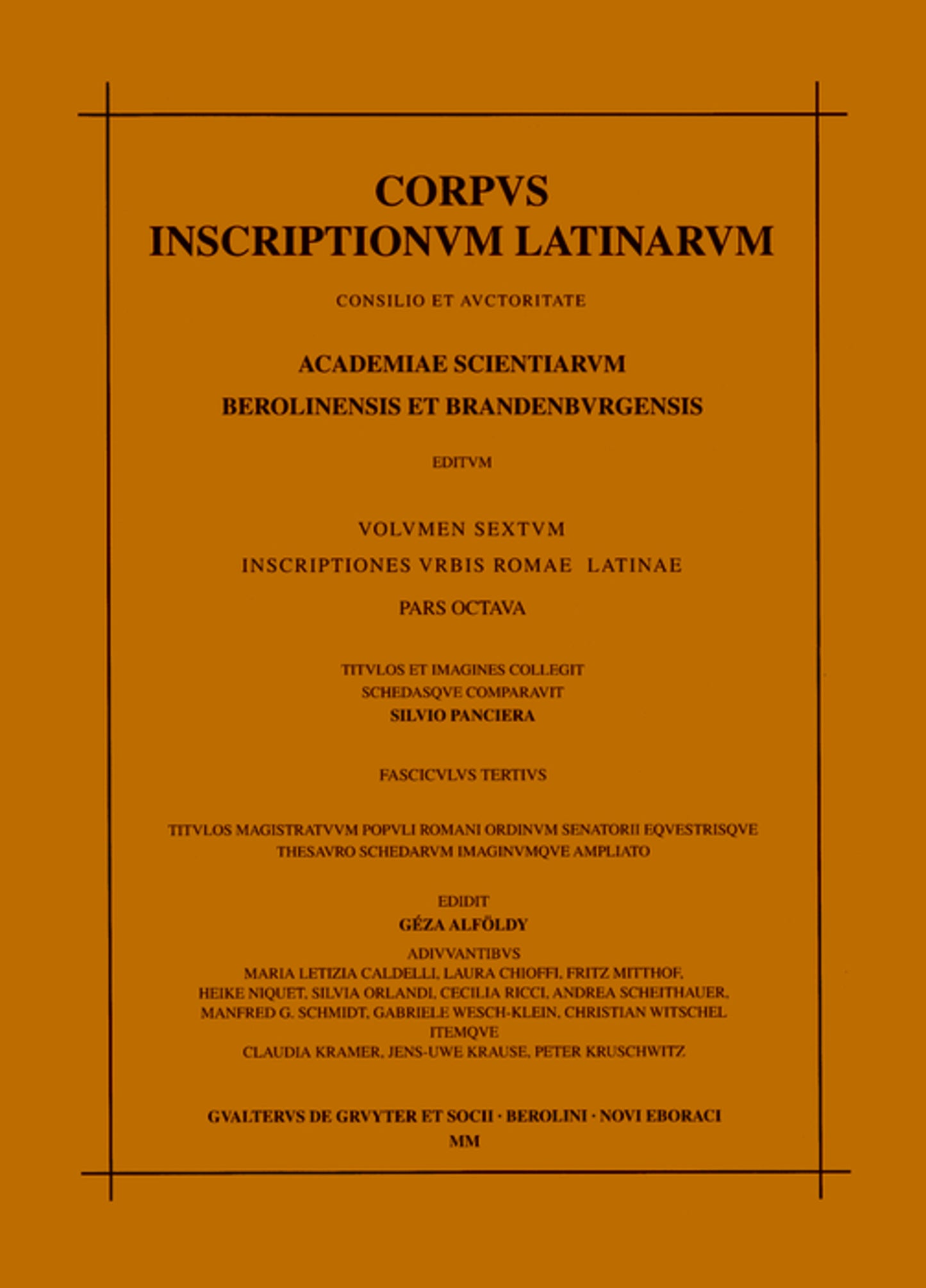 Titulos magistratuum populi Romani ordinum senatorii equestrisque thesauro schedarum imagiumque ampliato