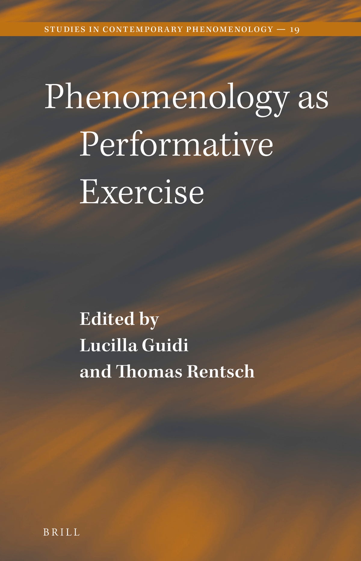 Cover image for Phenomenology as Performative Exercise ISBN 9789004420984