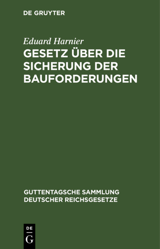 Gesetz über die Sicherung der Bauforderungen