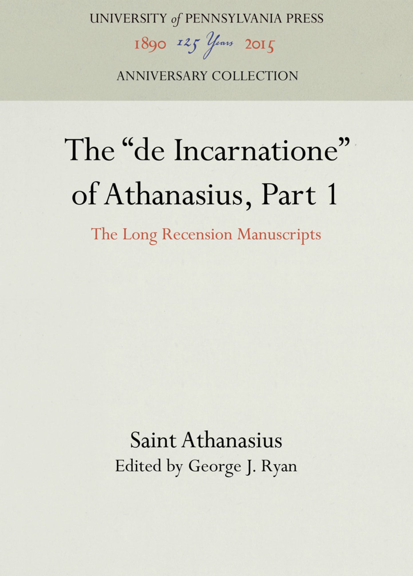 The "de Incarnatione" of Athanasius, Part 1