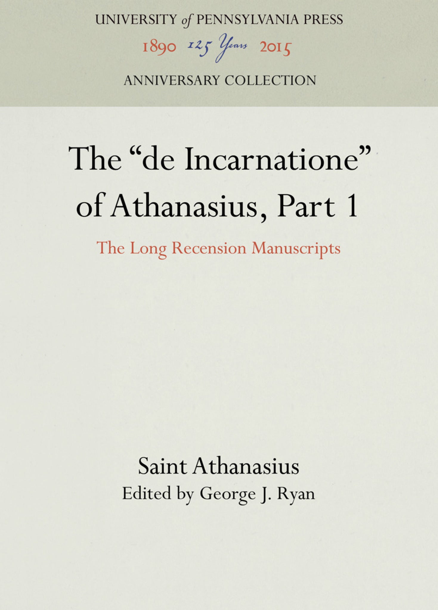 The "de Incarnatione" of Athanasius, Part 1