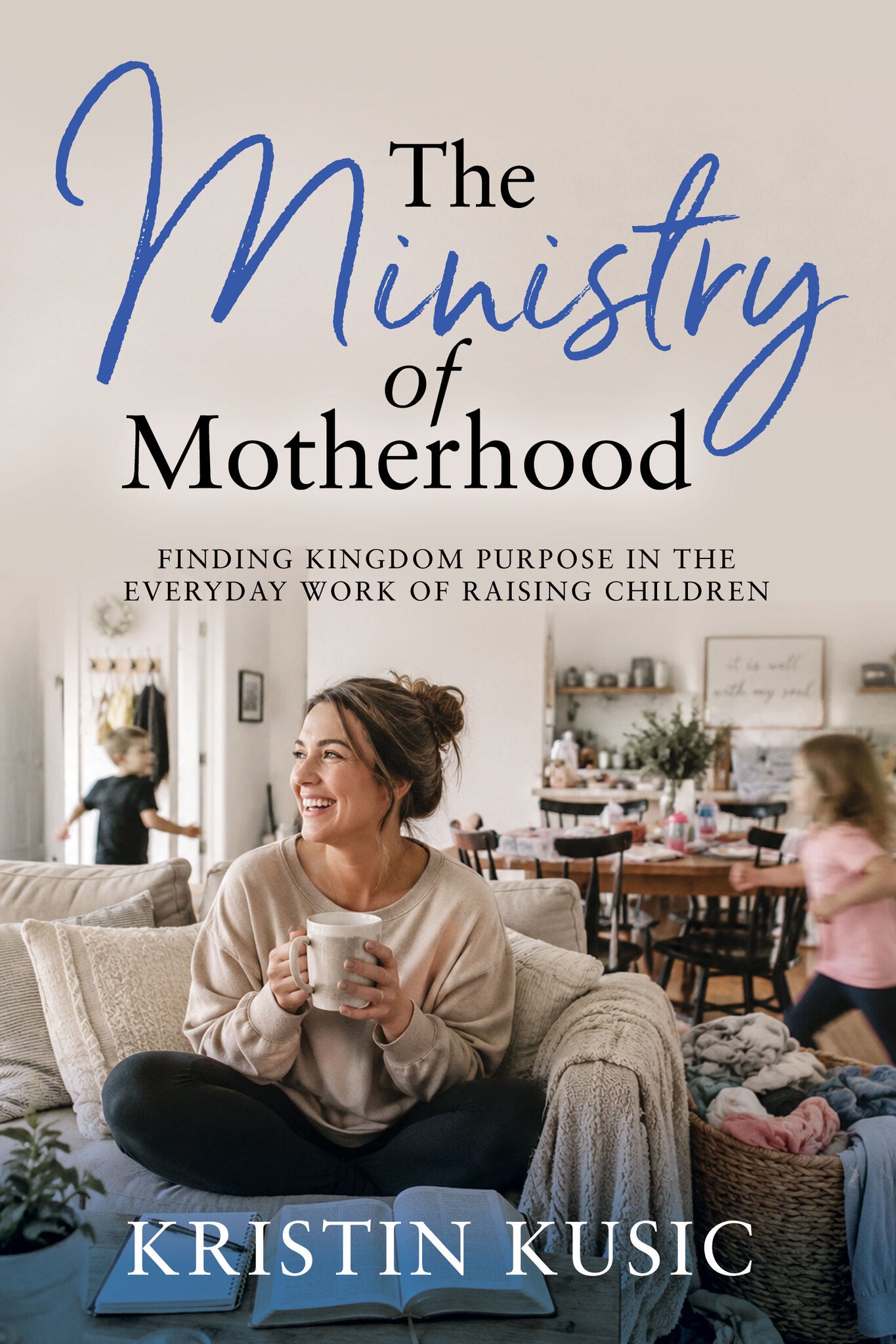The Ministry of Motherhood