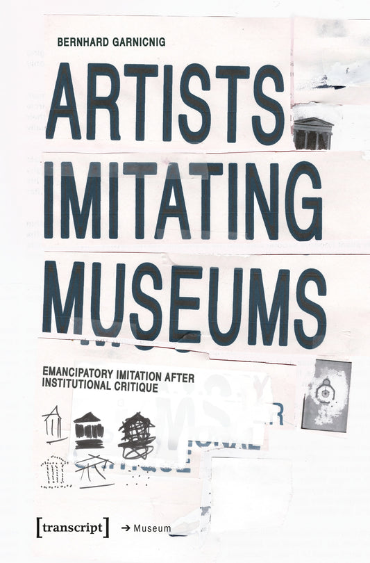 Artists Imitating Museums