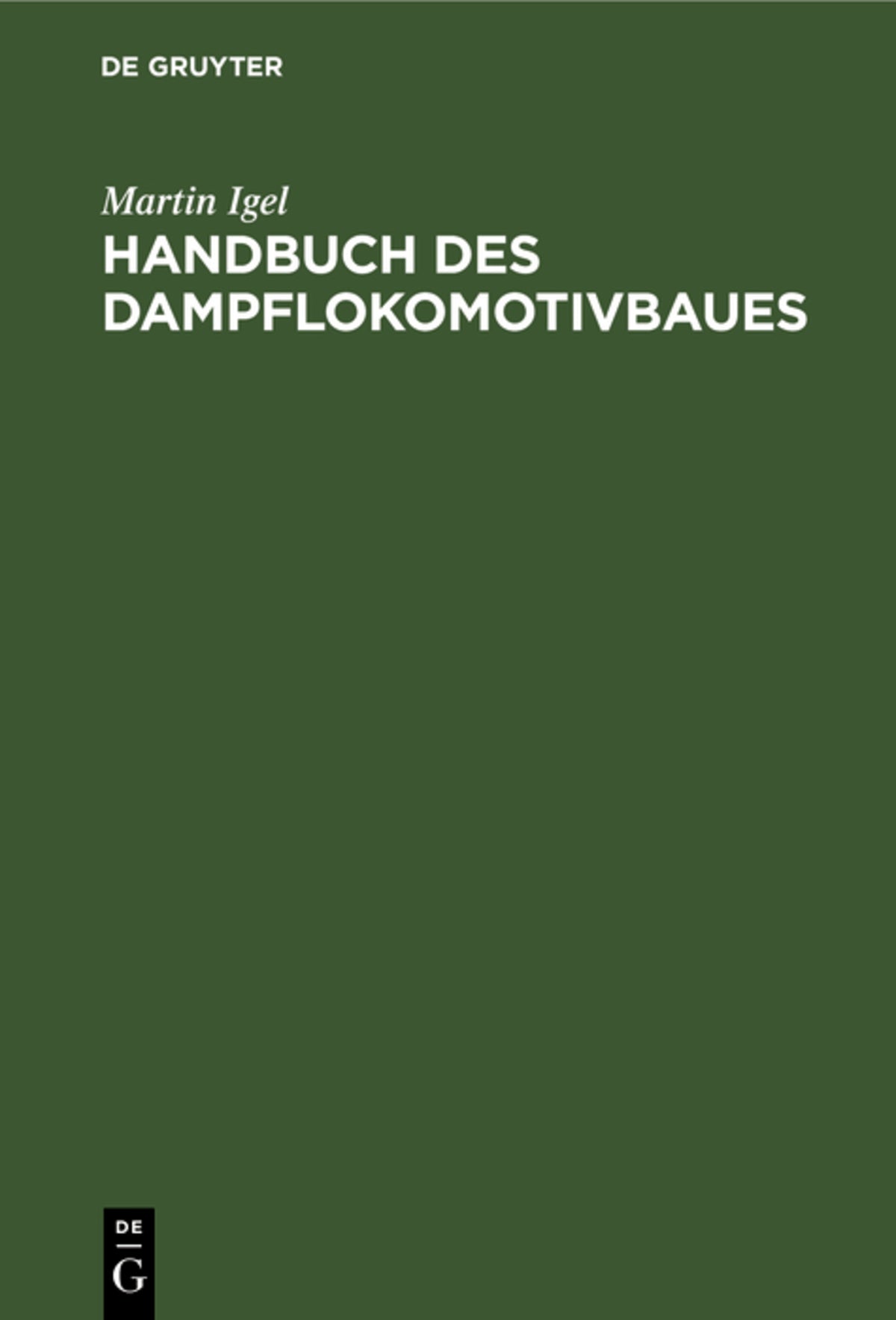 Handbuch des Dampflokomotivbaues