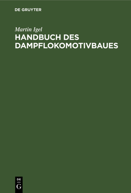 Handbuch des Dampflokomotivbaues
