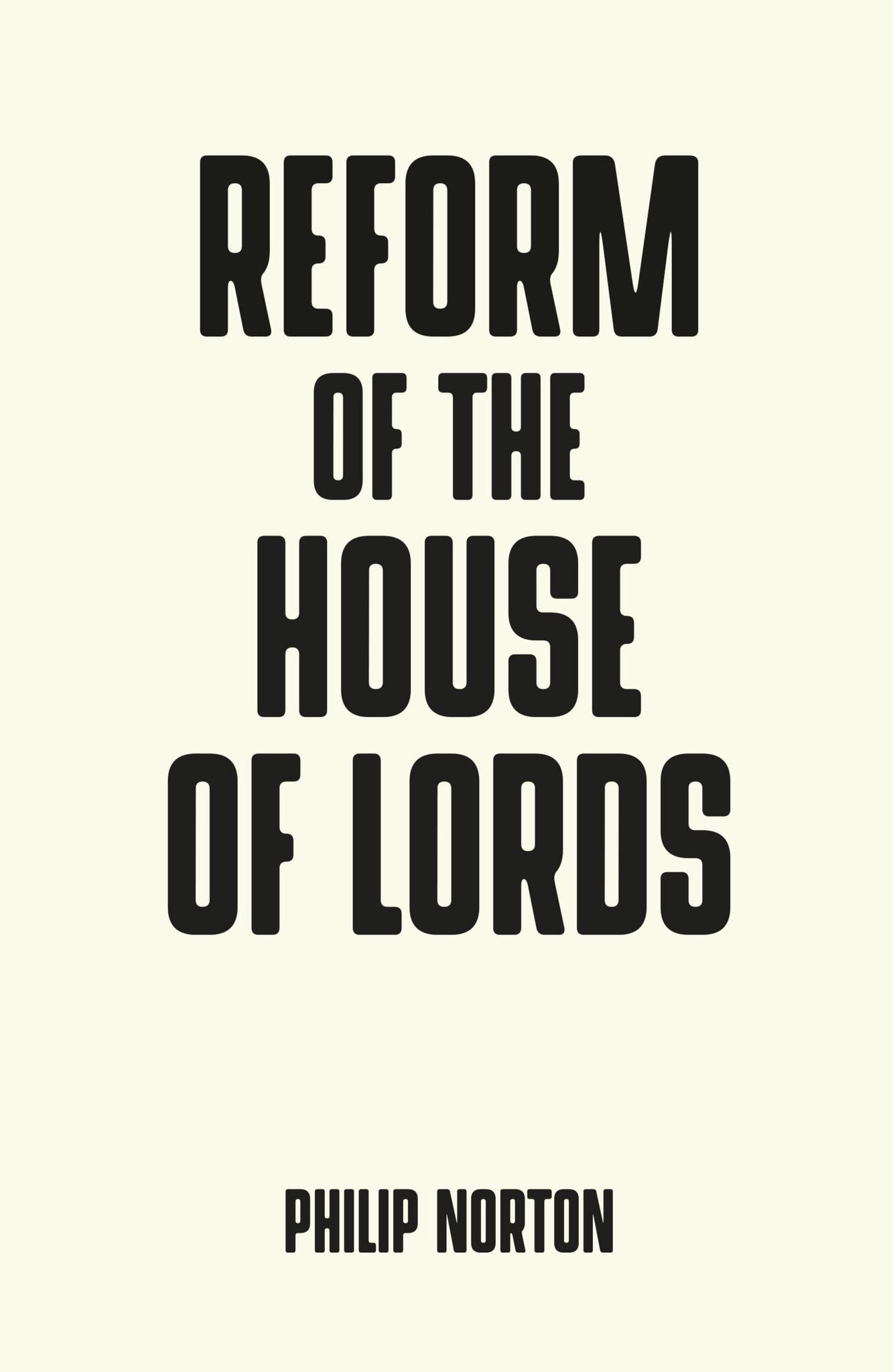 Cover image for Reform of the House of Lords ISBN 9781526119230