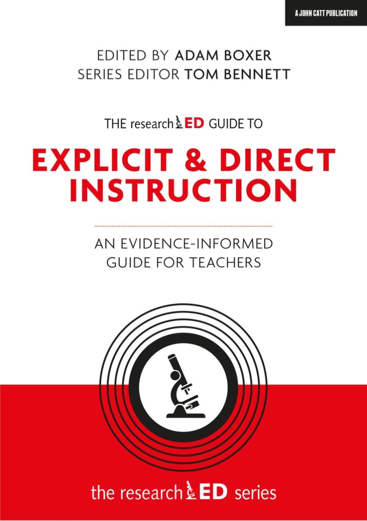 Cover image for The researchED Guide to Explicit and Direct Instruction: An evidence-informed guide for teachers ISBN 9781912906376