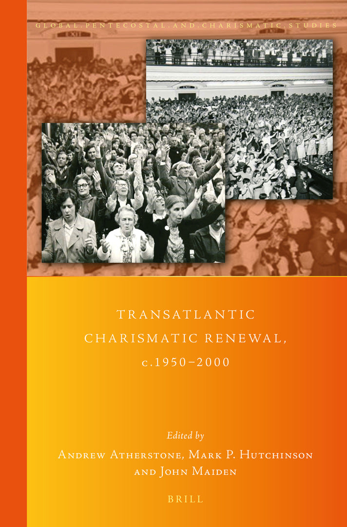 Cover image for Transatlantic Charismatic Renewal, c.1950-2000 ISBN 9789004445833