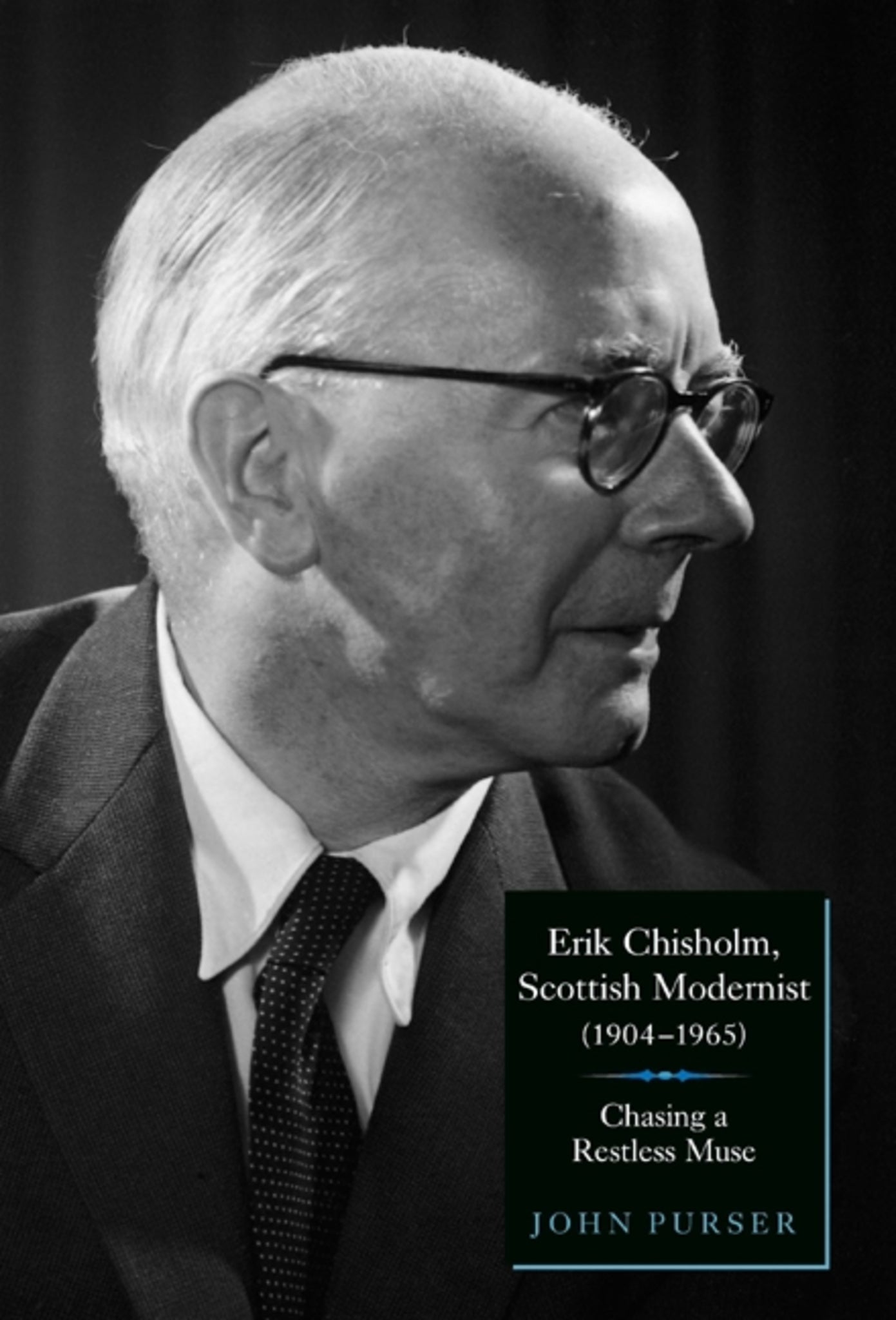Cover image for Erik Chisholm, Scottish Modernist (1904-1965) ISBN 9781843834601