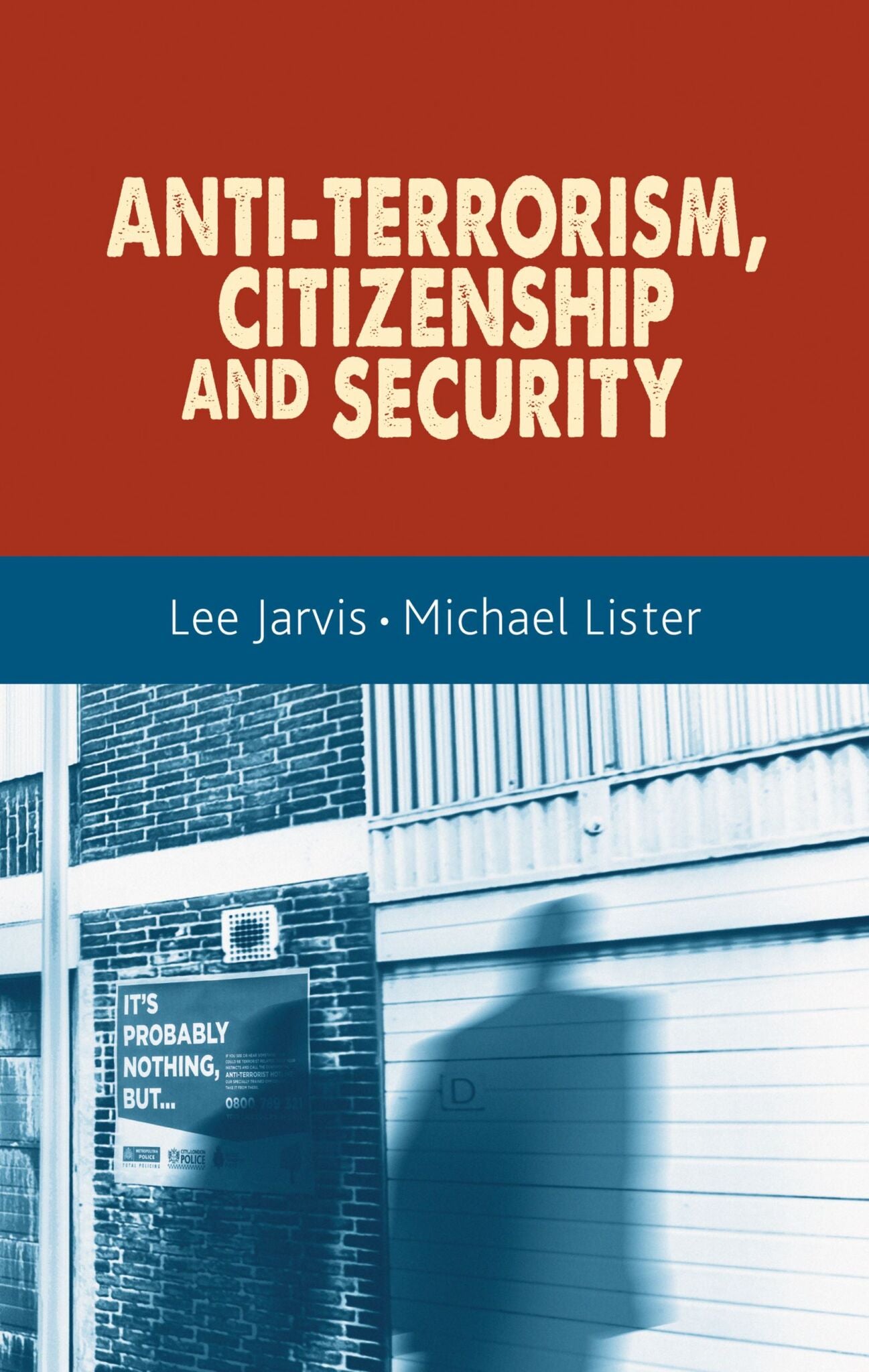 Cover image for Anti-terrorism, citizenship and security ISBN 9781526133816
