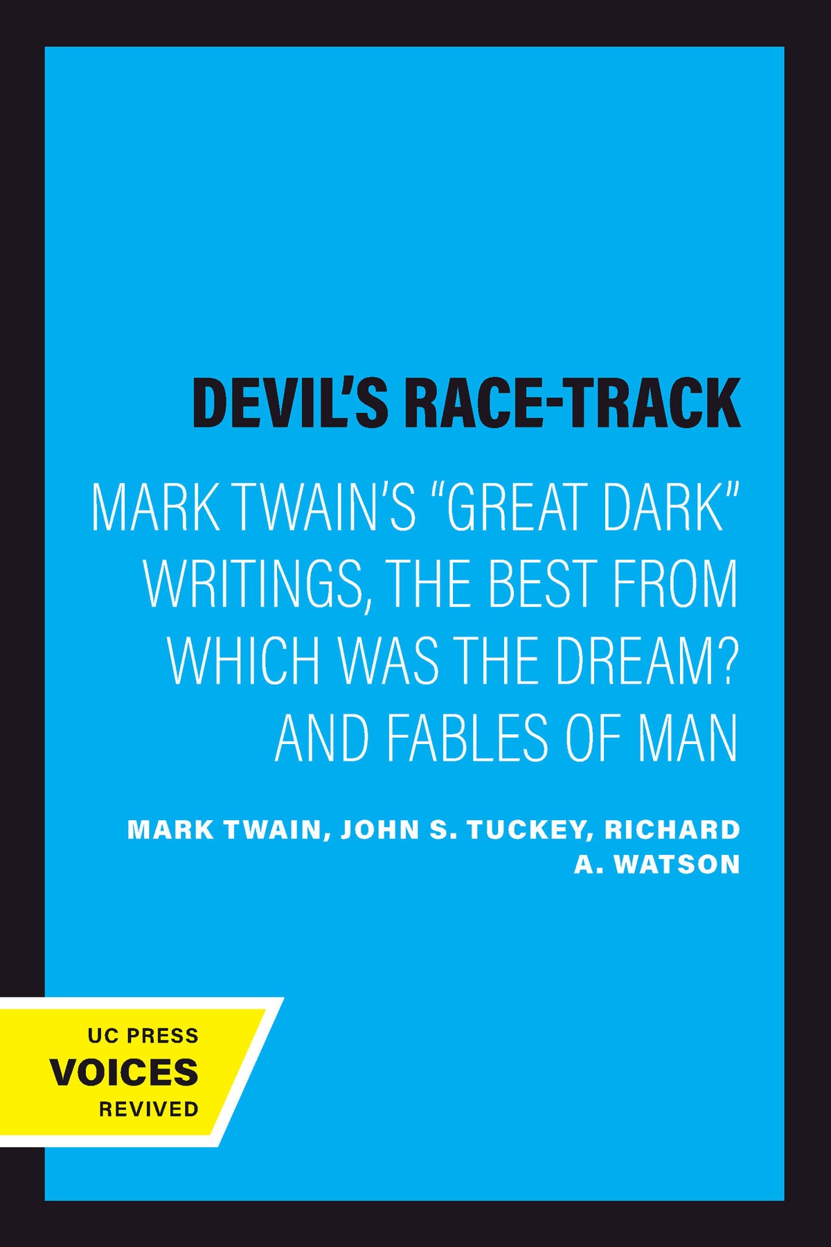 Cover image for The Devil's Race-Track ISBN 9780520930223