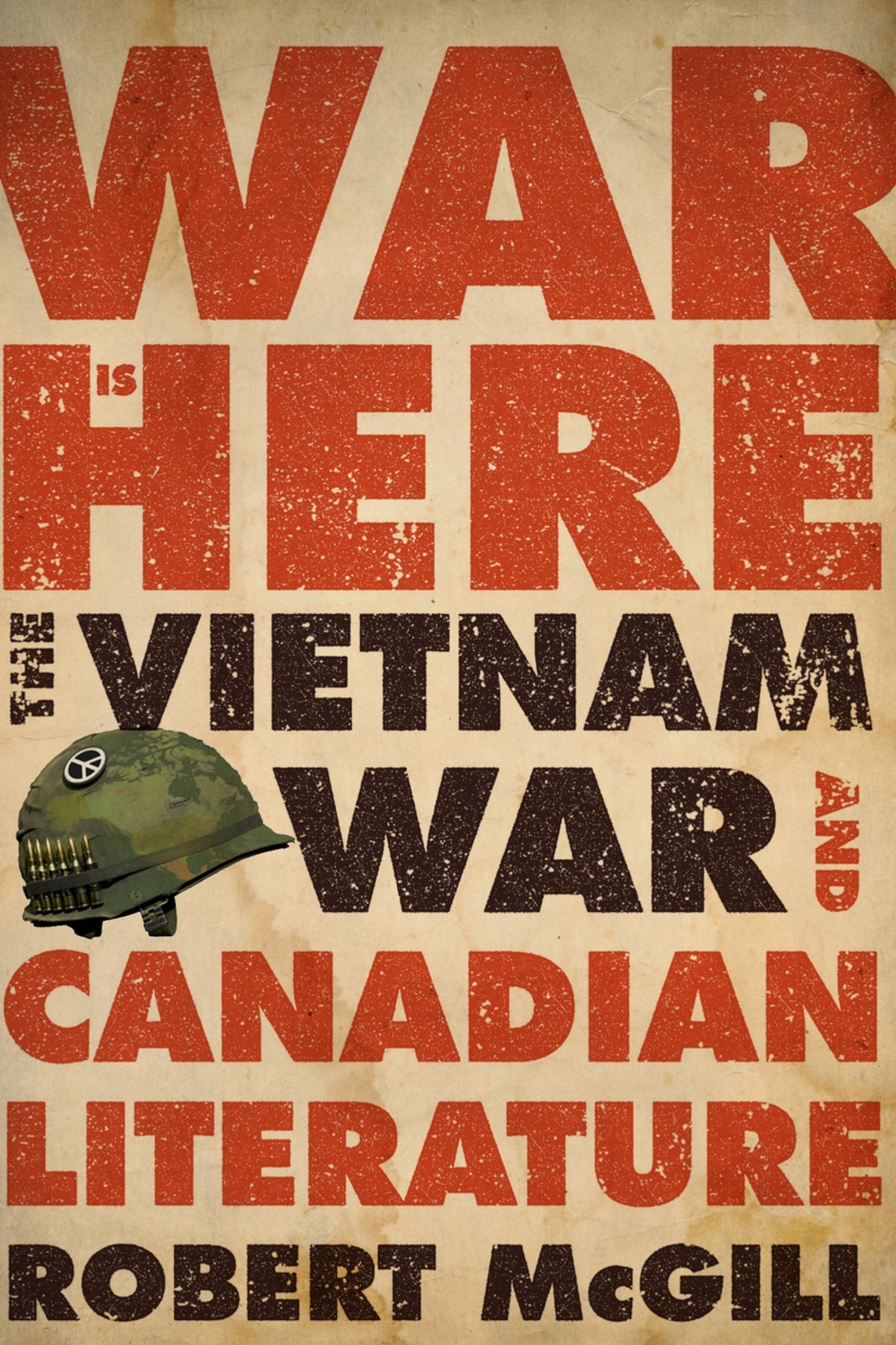Cover image for War Is Here ISBN 9780773551589