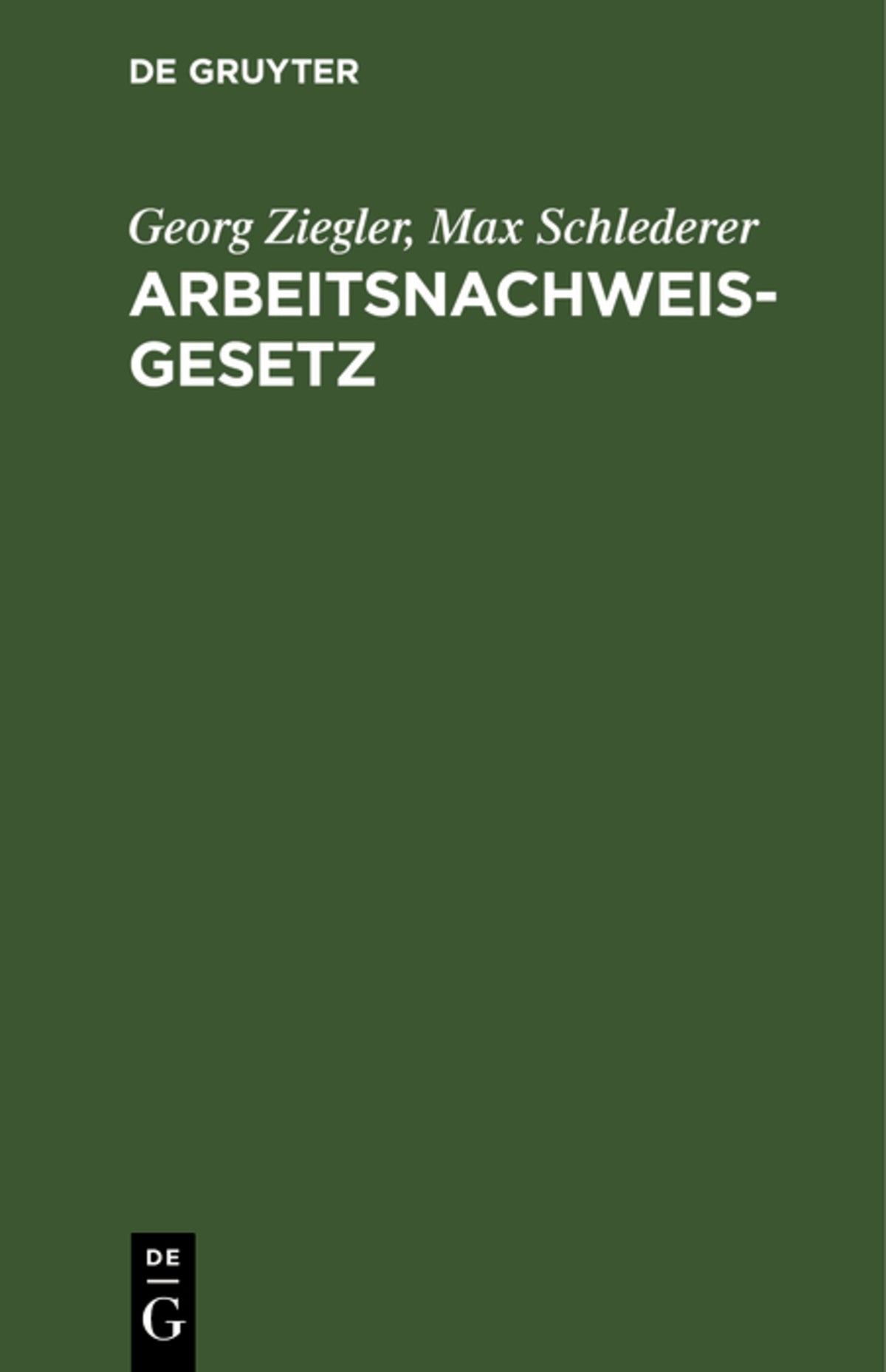 Cover image for Arbeitsnachweisgesetz ISBN 9783112683255