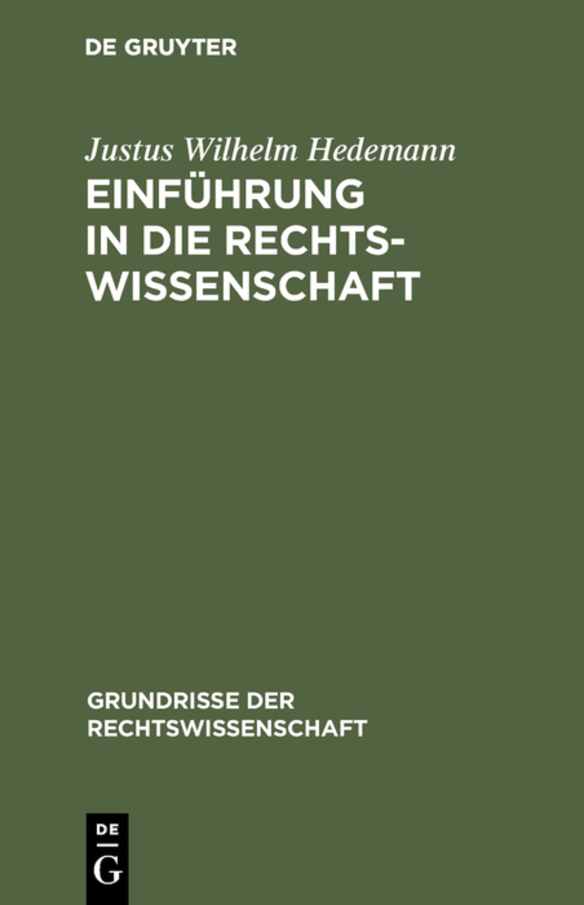 Einführung in die Rechtswissenschaft