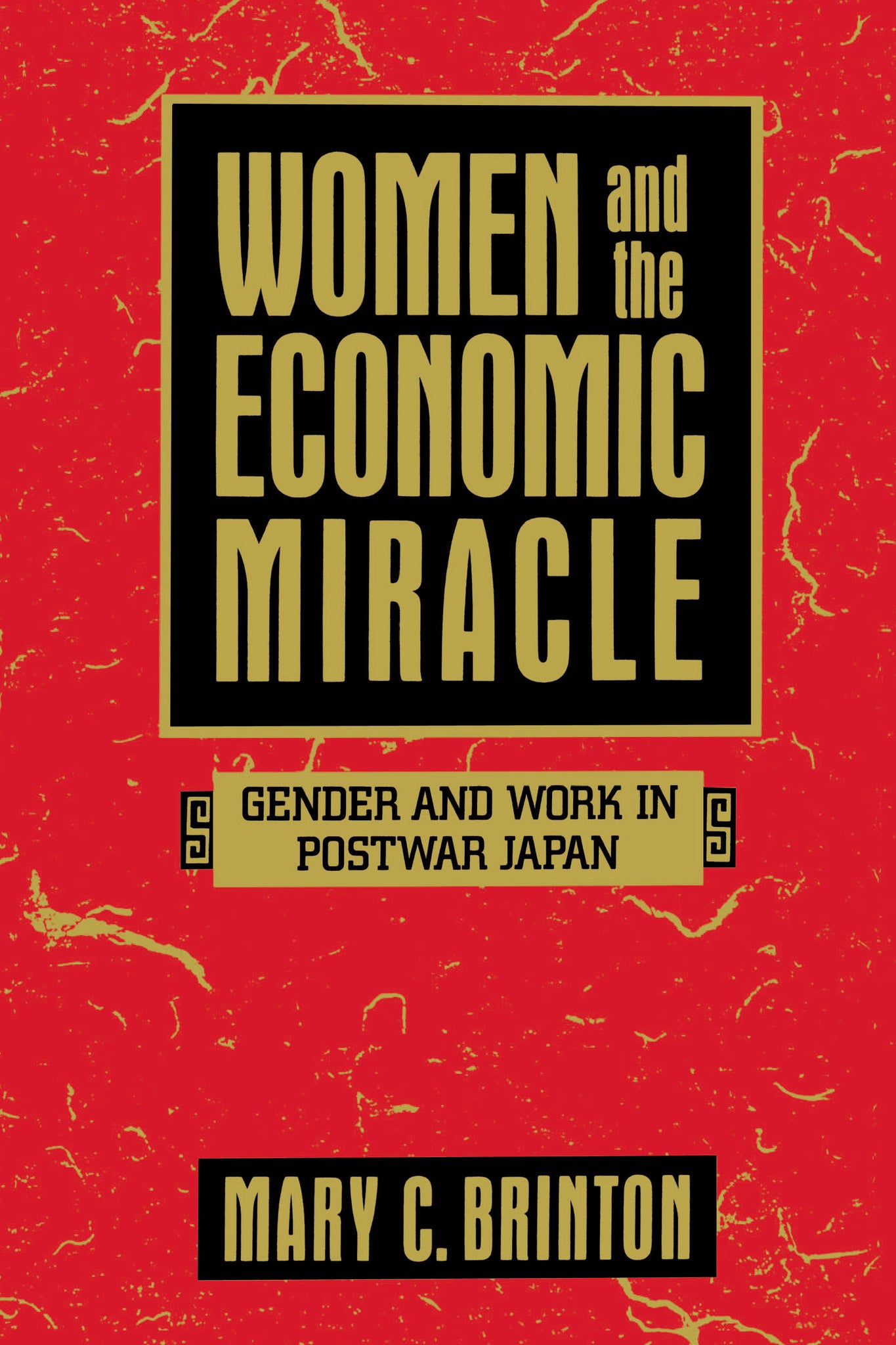 Women and the Economic Miracle