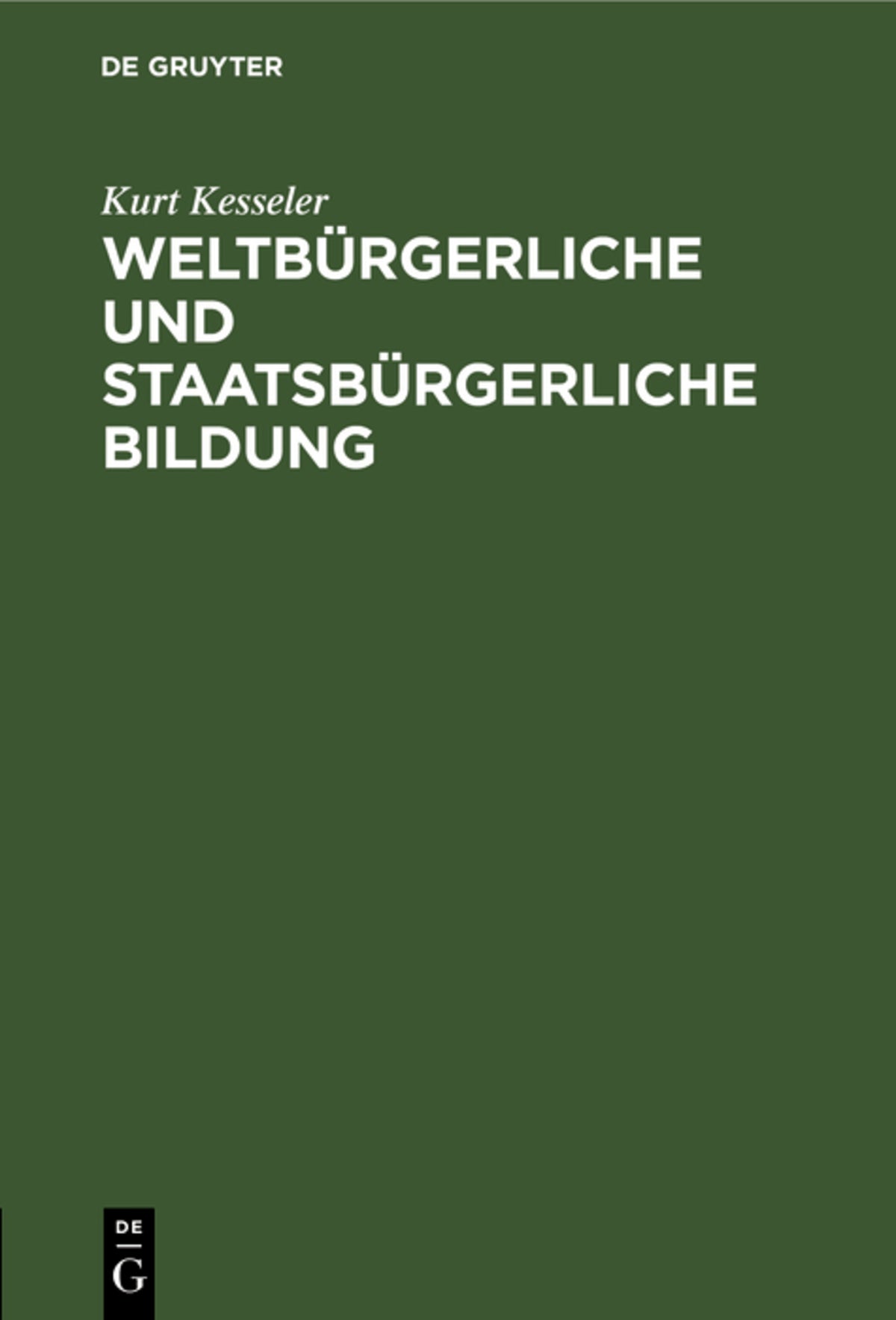 Cover image for Weltbürgerliche und staatsbürgerliche Bildung ISBN 9783111132051