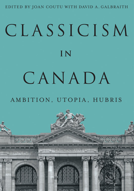 Classicism in Canada