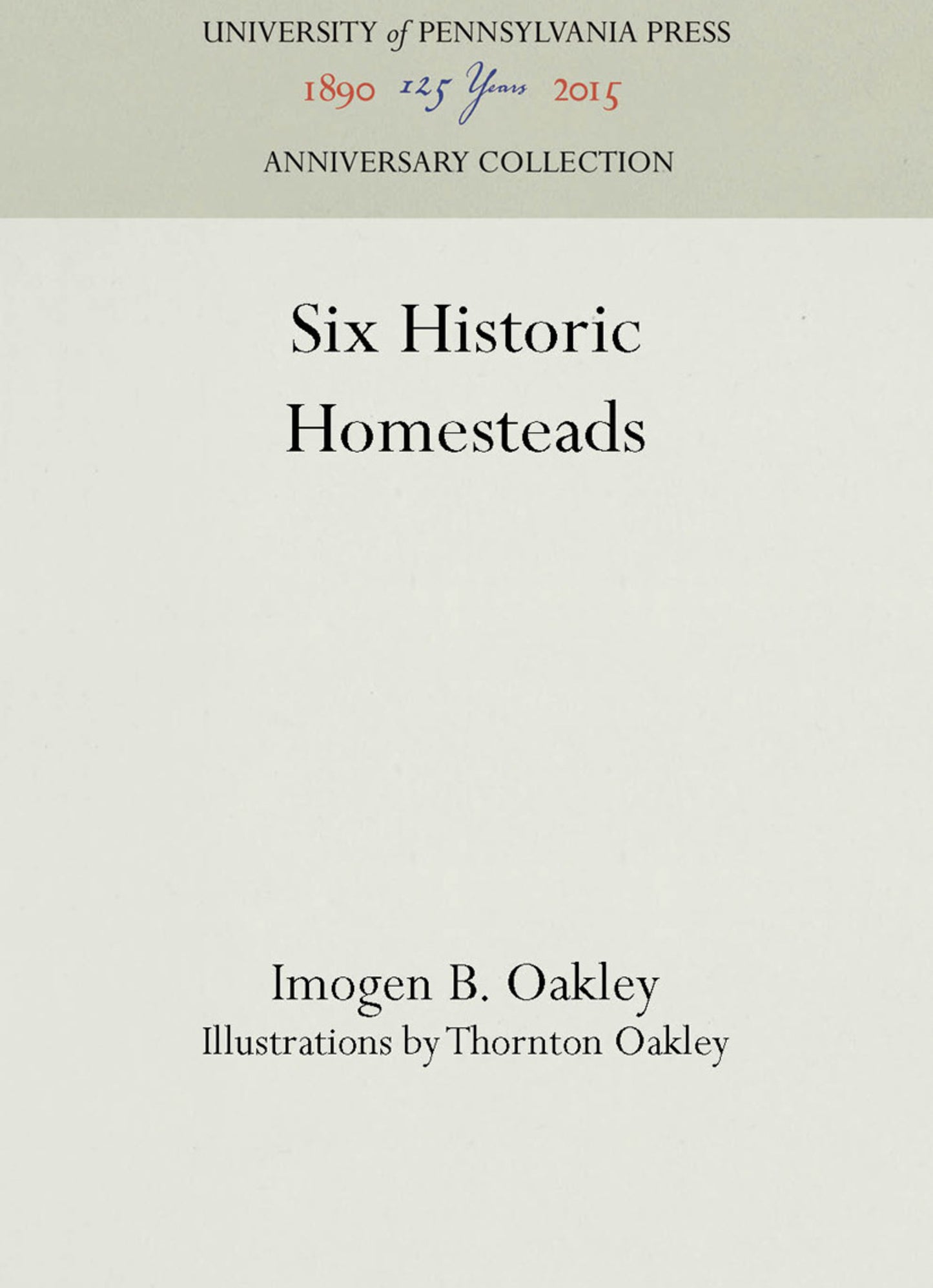 Six Historic Homesteads
