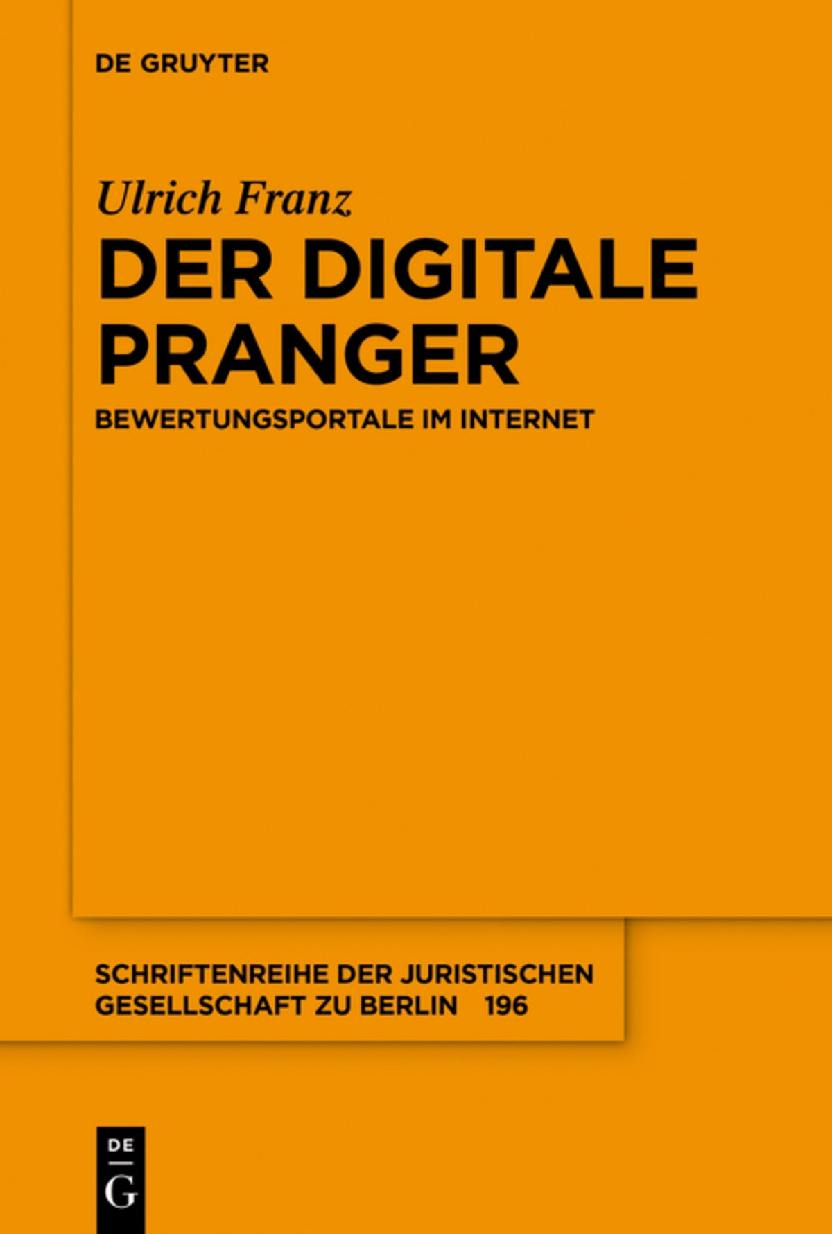 Cover image for Der digitale Pranger ISBN 9783110596793