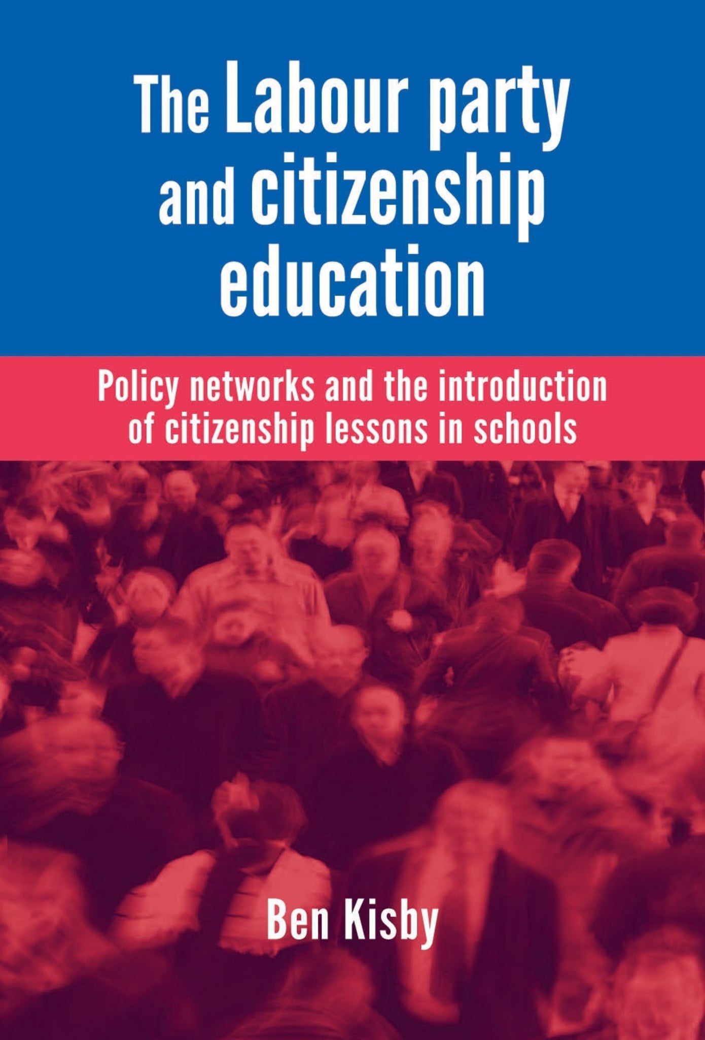 The Labour party and citizenship education