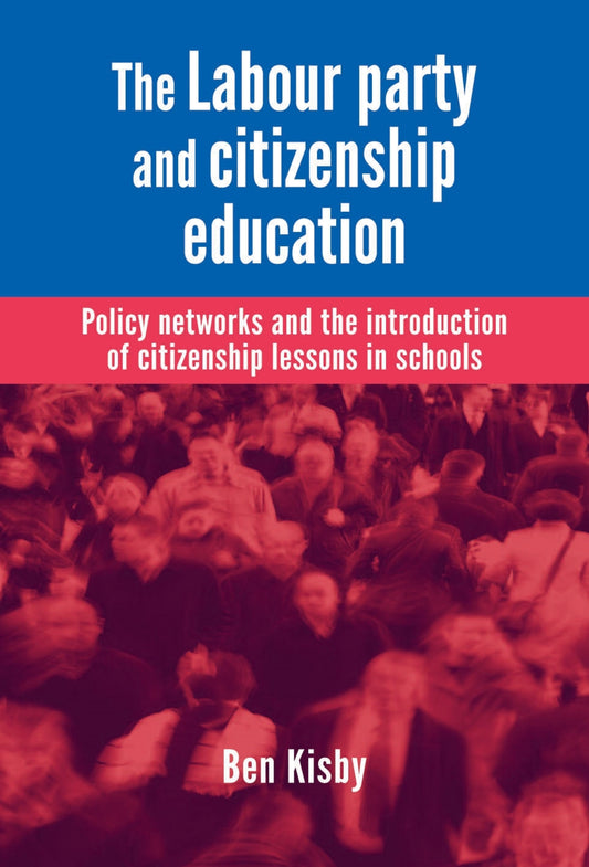 The Labour party and citizenship education