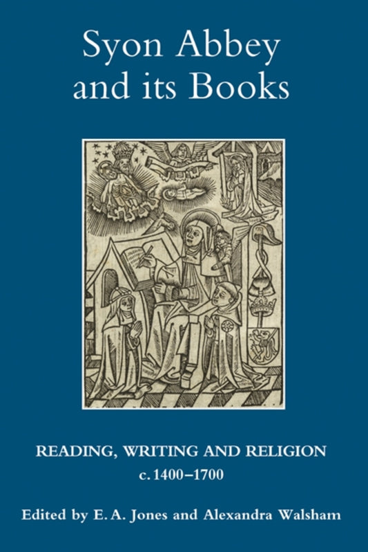 Syon Abbey and its Books
