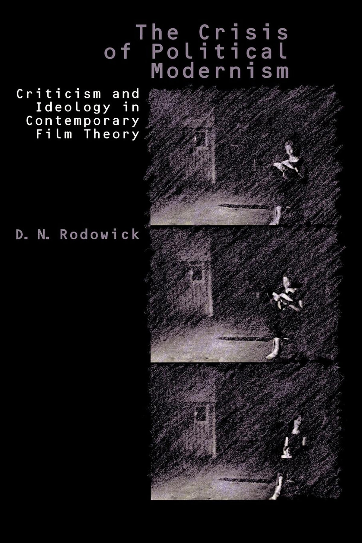 Cover image for The Crisis of Political Modernism ISBN 9780520915169