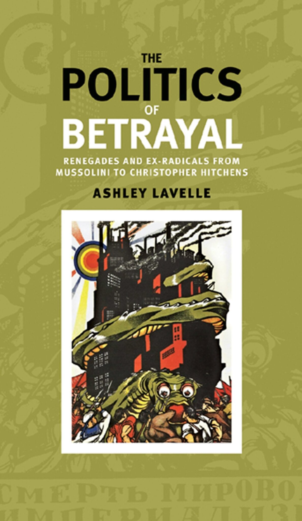 The politics of betrayal
