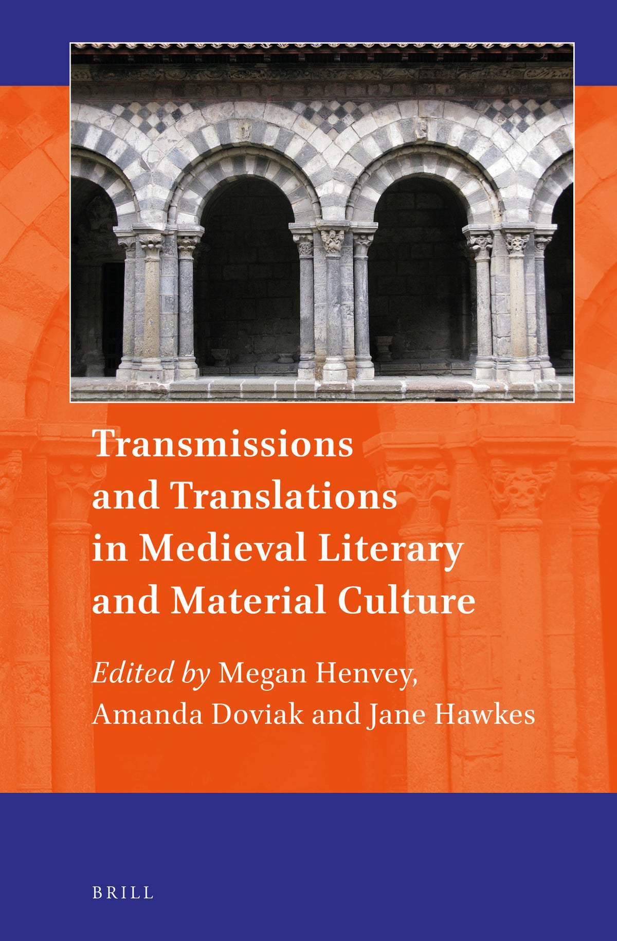 Cover image for Transmissions and Translations in Medieval Literary and Material Culture ISBN 9789004499324