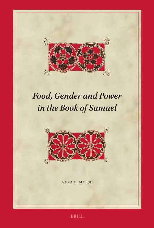 Food, Gender and Power in the Book of Samuel