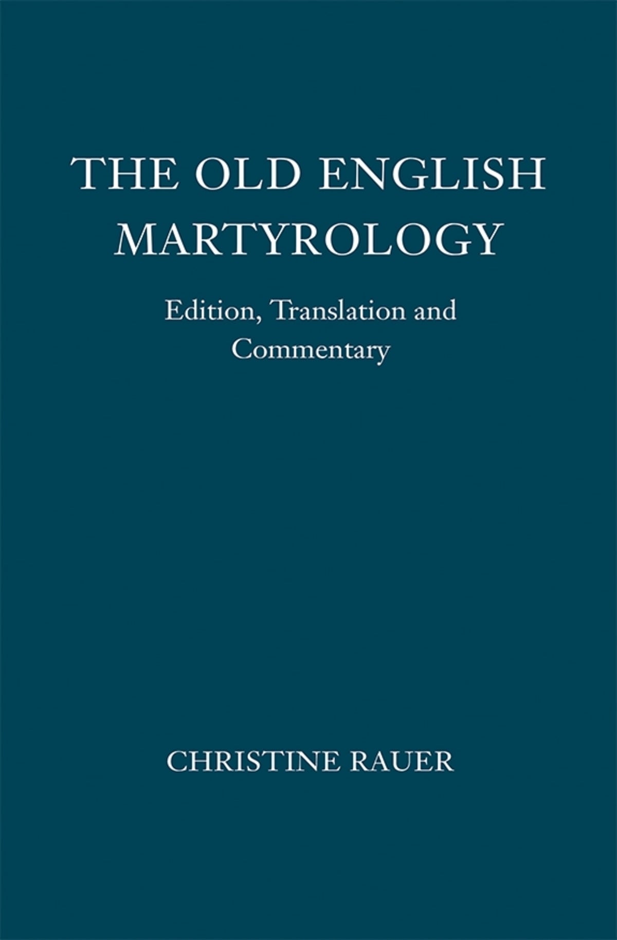 Cover image for The Old English Martyrology ISBN 9781843844310