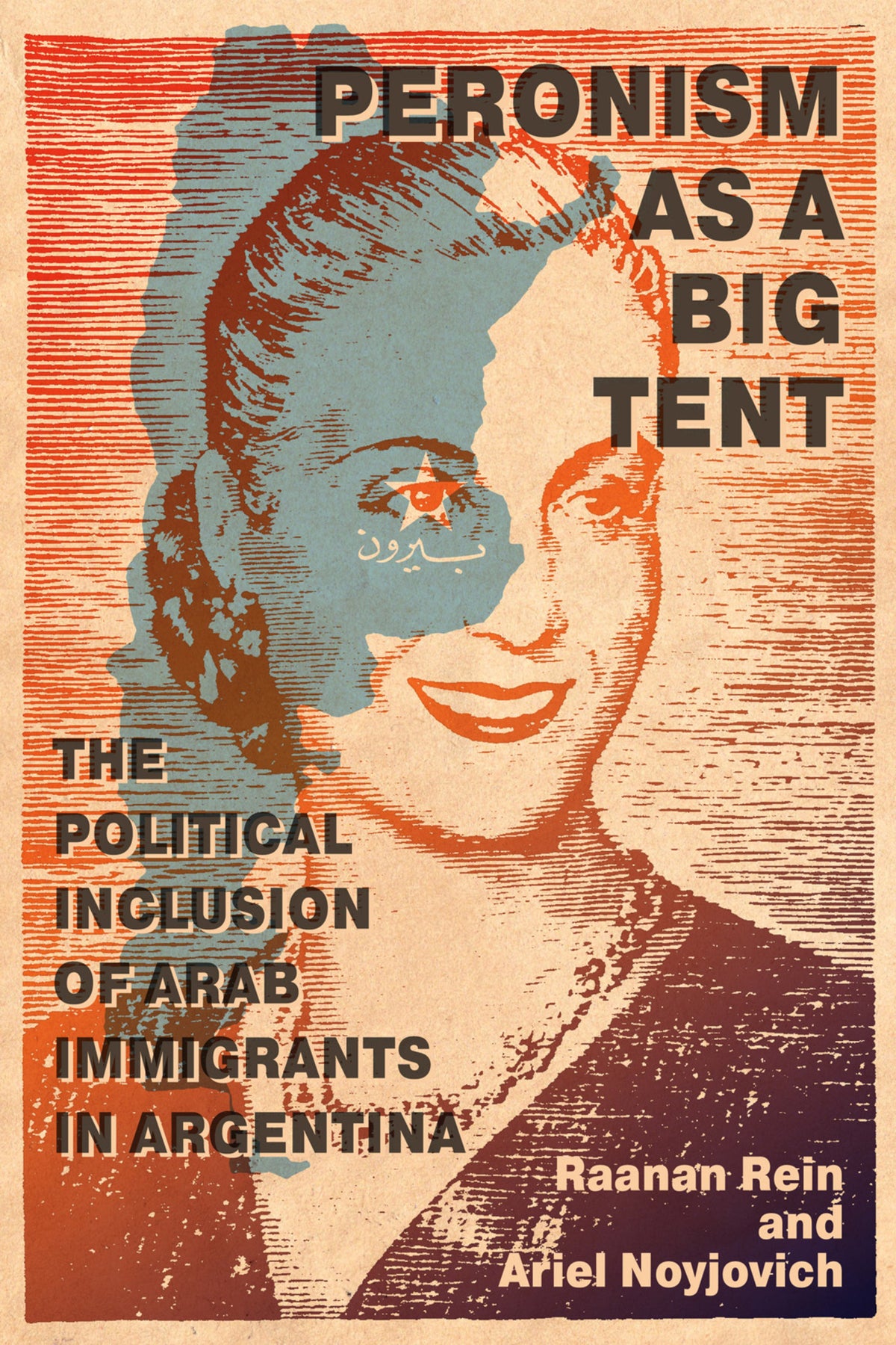 Cover image for Peronism as a Big Tent ISBN 9780228010128
