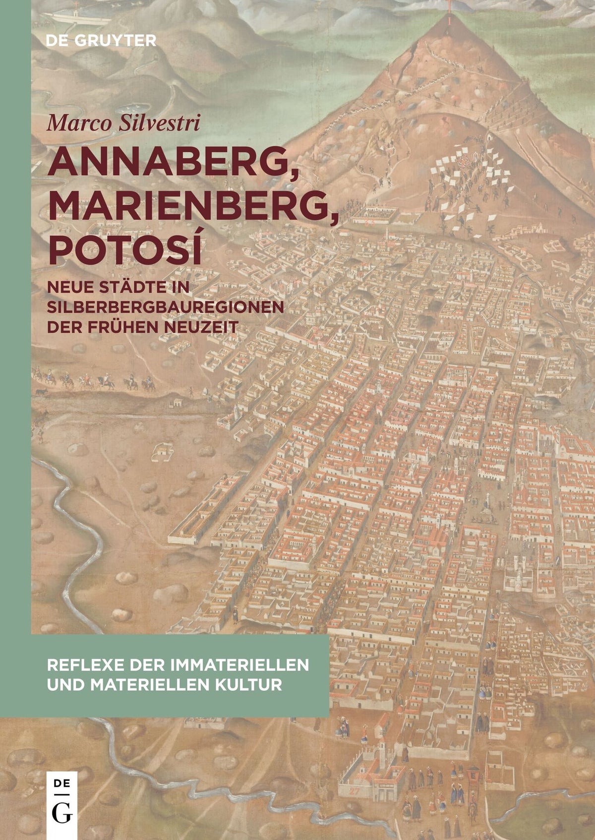 Cover image for Annaberg, Marienberg, Potosí ISBN 9783111250755