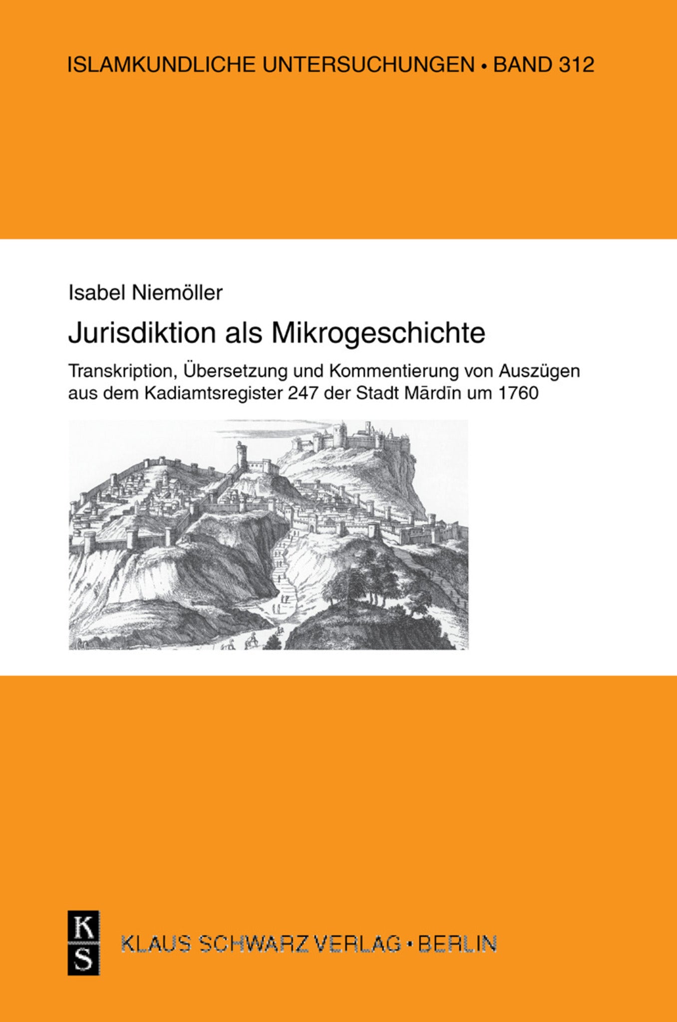 Jurisdiktion als Mikrogeschichte.