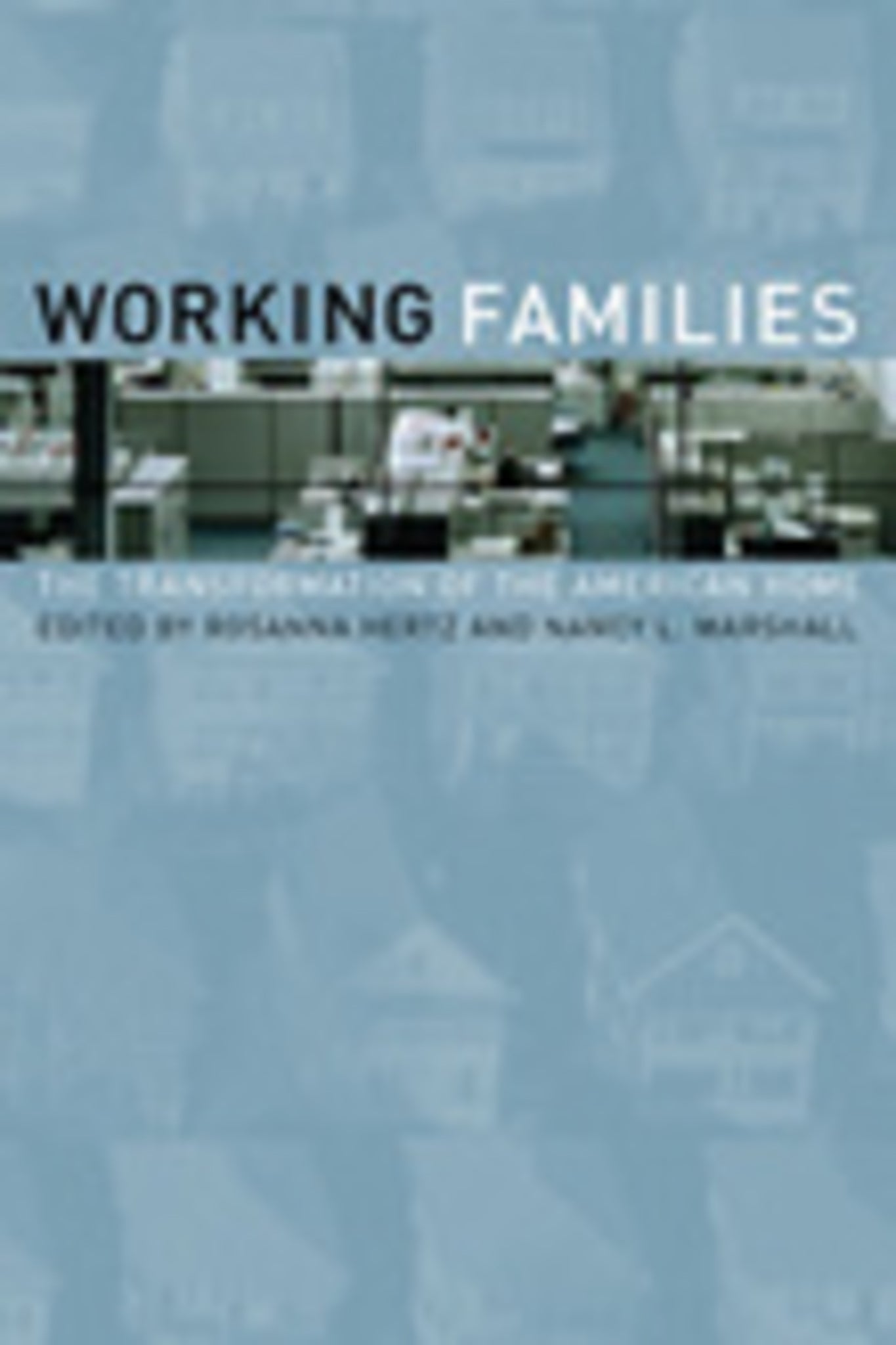 Cover image for Working Families ISBN 9780520226494
