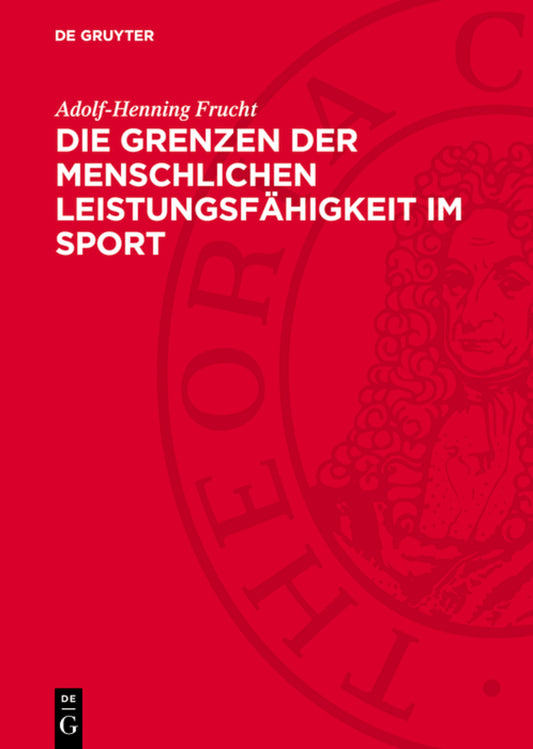 Die Grenzen der menschlichen Leistungsfähigkeit im Sport