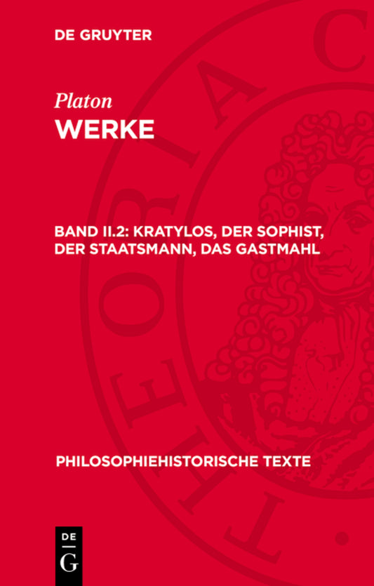 Kratylos, Der Sophist, Der Staatsmann, Das Gastmahl