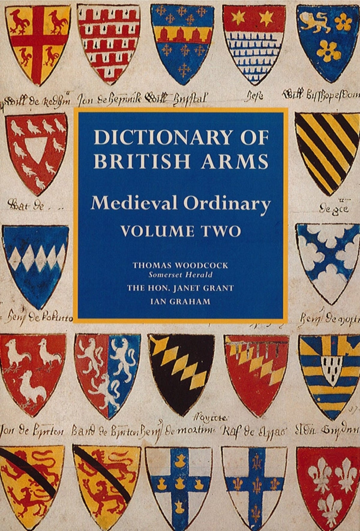 Cover image for Dictionary of British Arms: Medieval Ordinary Volume II ISBN