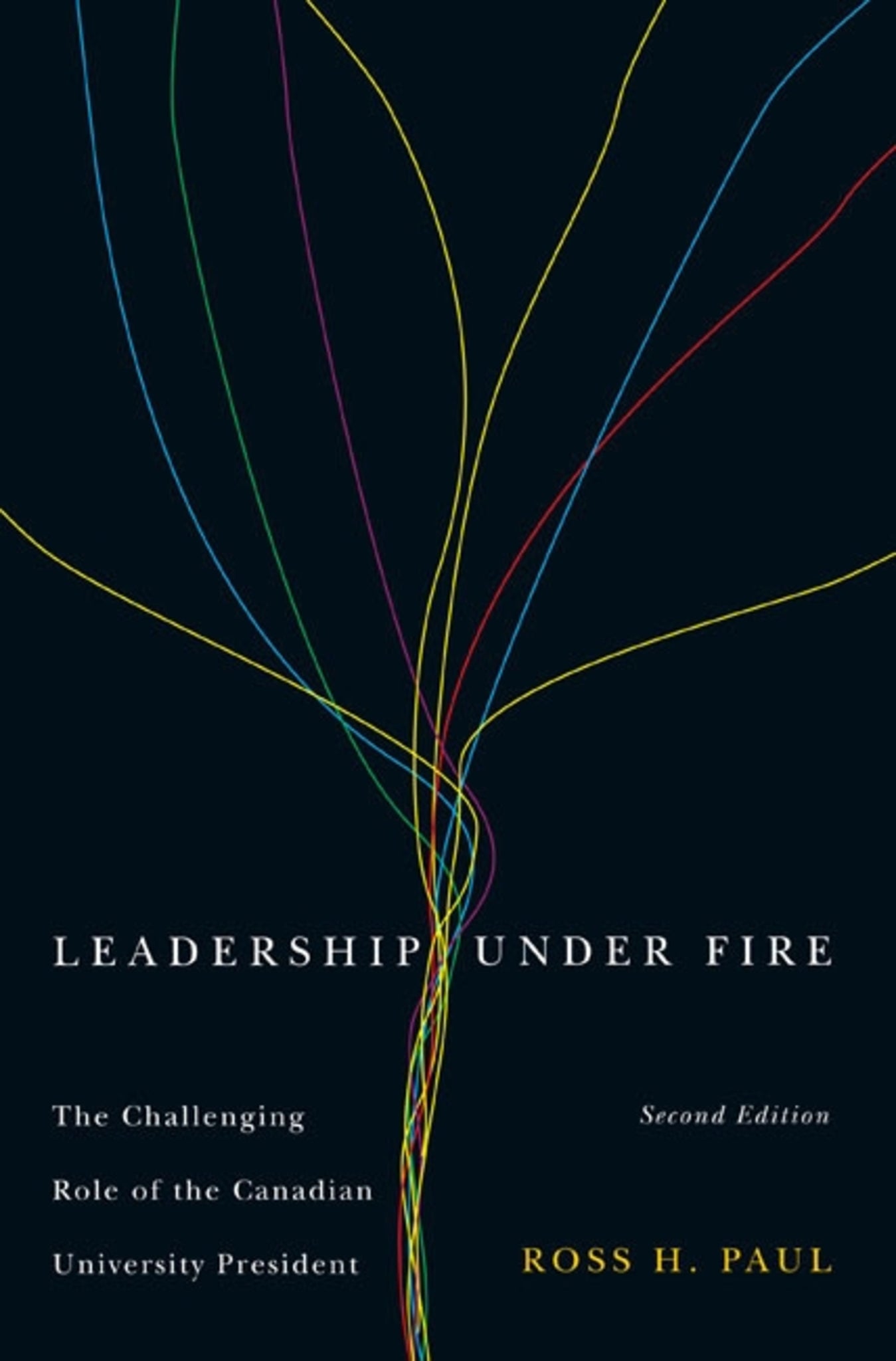 Cover image for Leadership Under Fire, Second Edition ISBN 9780773597273