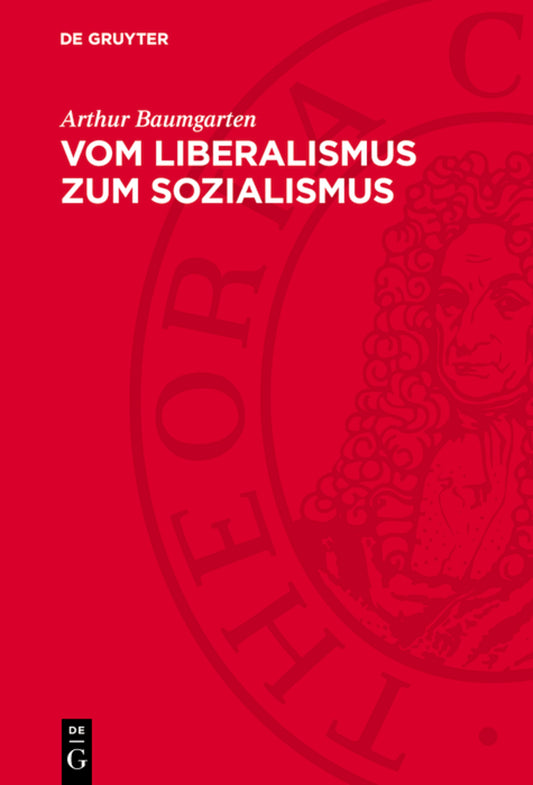Vom Liberalismus zum Sozialismus
