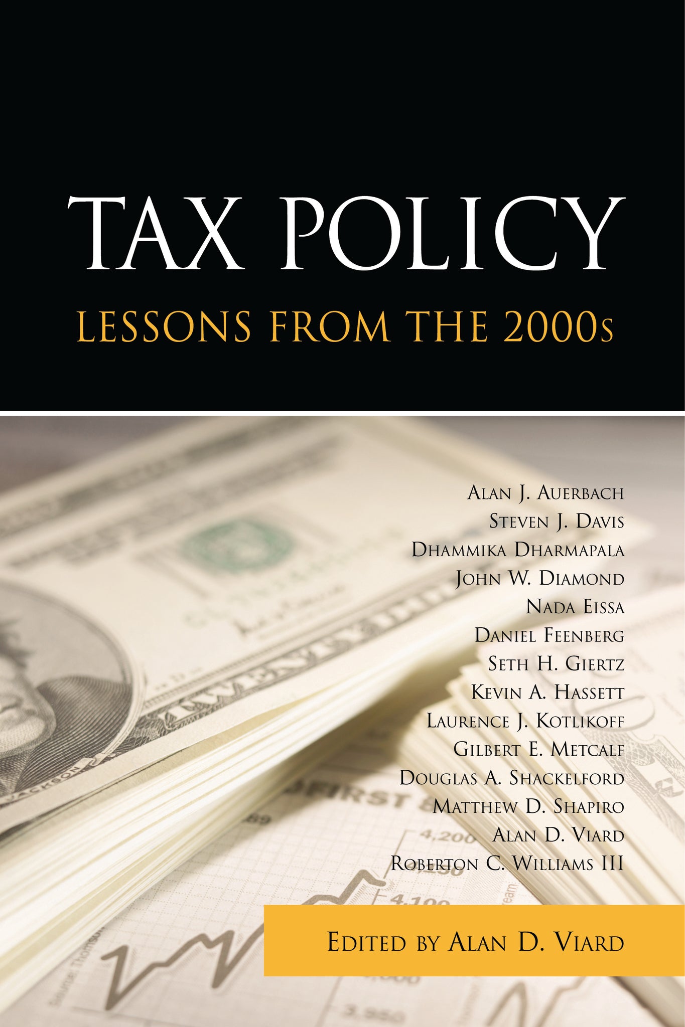 Cover image for Tax Policy Lessons from the 2000s ISBN 9780844742786