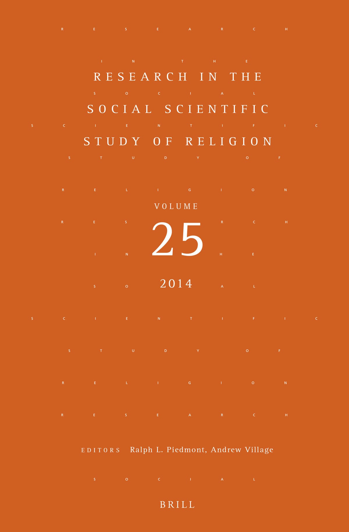 Cover image for Research in the Social Scientific Study of Religion, Volume 25 ISBN 9789004272255