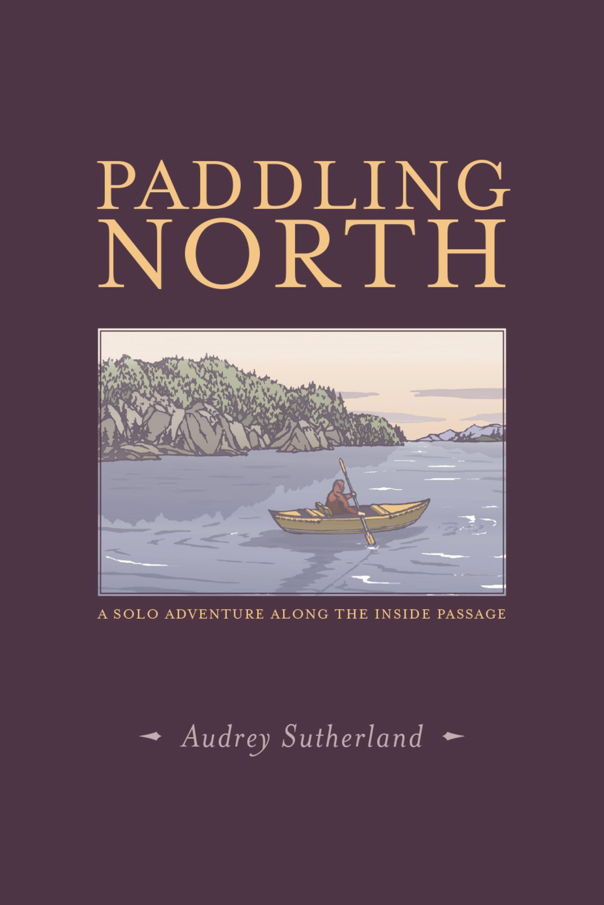 Cover image for Paddling North ISBN