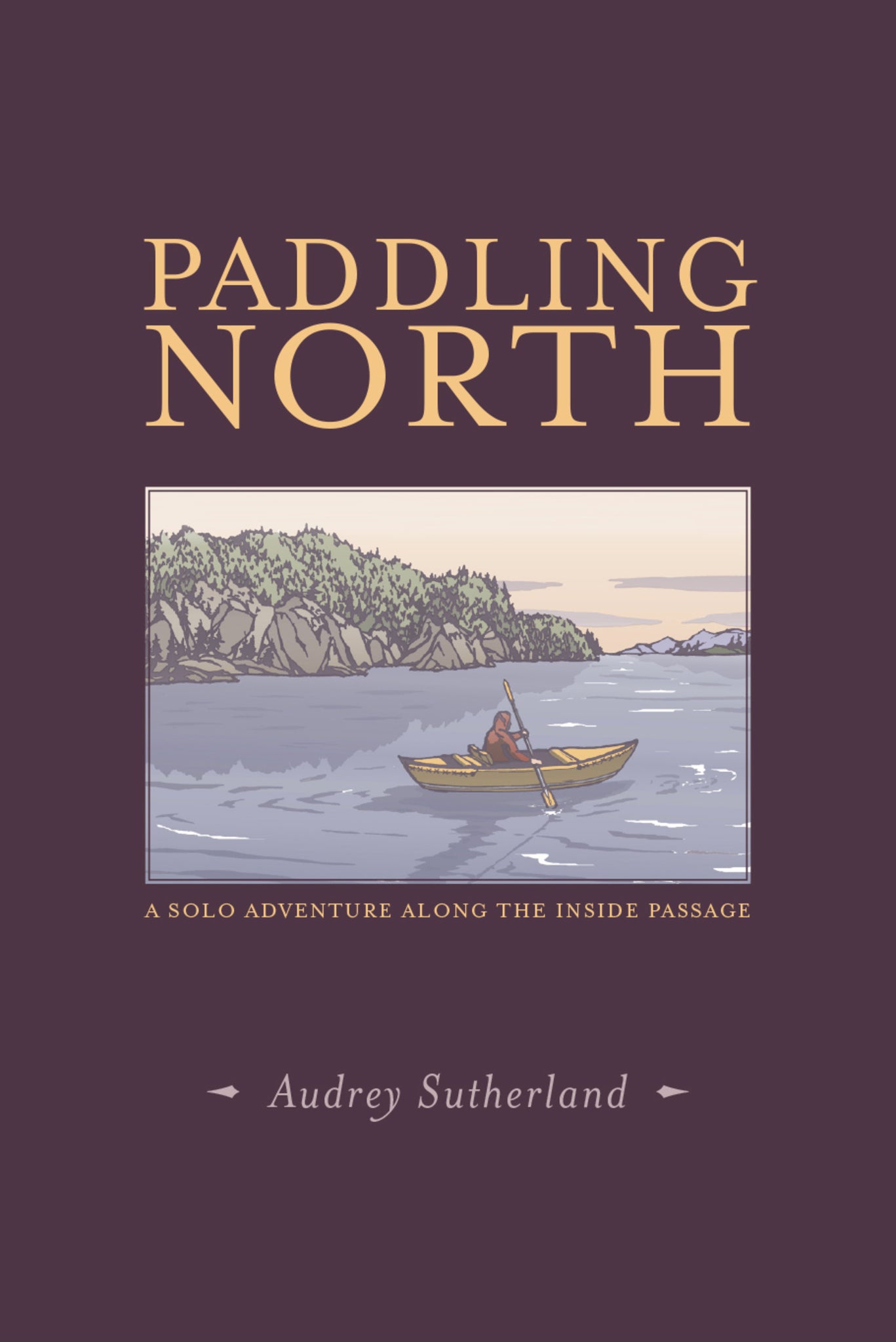 Cover image for Paddling North ISBN