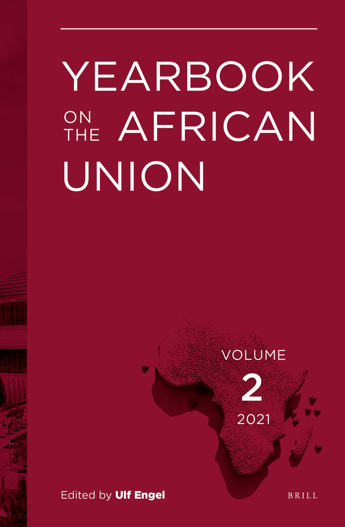 Cover image for Yearbook on the African Union Volume 2 (2021) ISBN 9789004526006