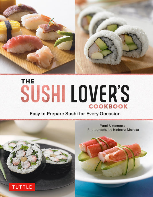 Sushi Lover's Cookbook