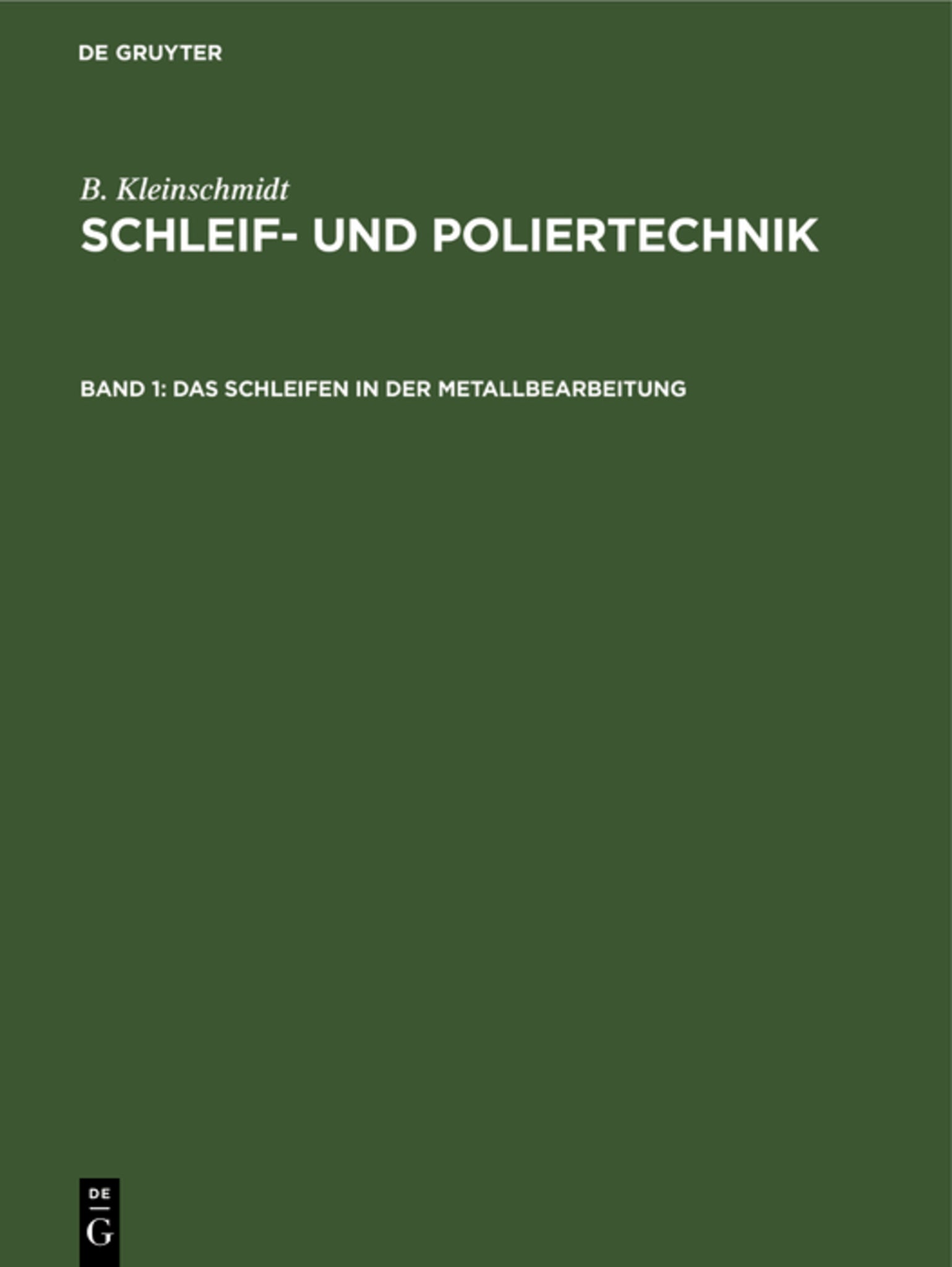 Cover image for Das Schleifen in der Metallbearbeitung ISBN 9783112679050