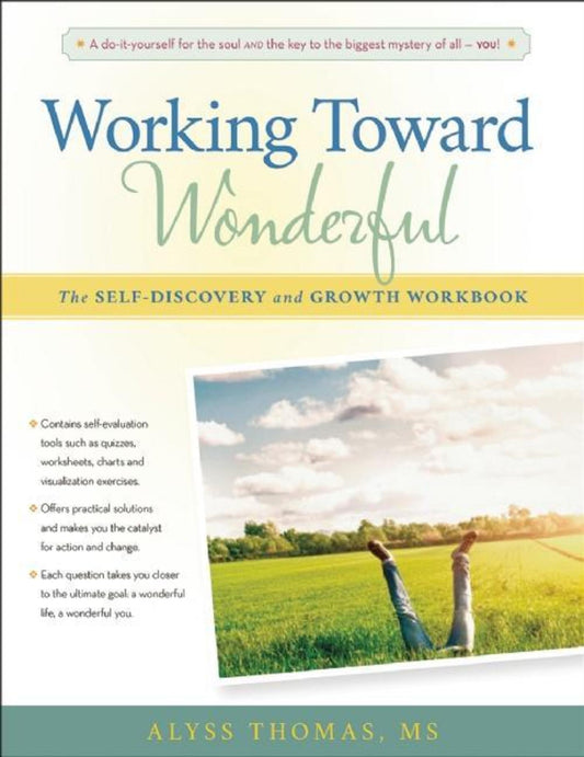 Working Toward Wonderful