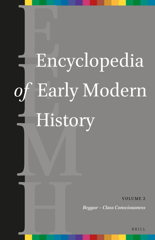 Encyclopedia of Early Modern History, volume 2
