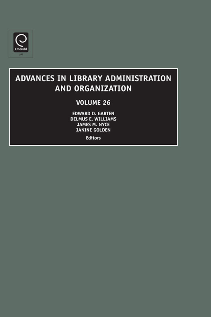 Cover image for Advances in Library Administration and Organization ISBN 9780762314881